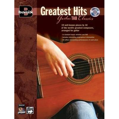 Basix Greatest Hits Guitar Tab Classics: Book & Cd