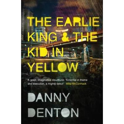 The Earlie King & The Kid In Yellow