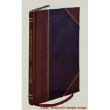 Catalogue of the officers and alumni of Middlebury College in Middlebury Vermont and all others who have received degrees 1800 to 1889. Compiled by Thomas E. Boy [Leather Bound]