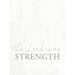 Trinx The Lord Is My Strength - Wrapped Canvas Print 24.0 H x 18.0 W x 1.25 D in Canvas in White;gray | 18" W x 24" H | Wayfair