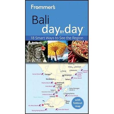 Frommer's Bali Day By Day (Frommer's Day by Day - ...