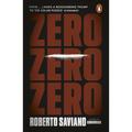 Zero Zero Zero, English Edition - Roberto Saviano, Kartoniert (TB)