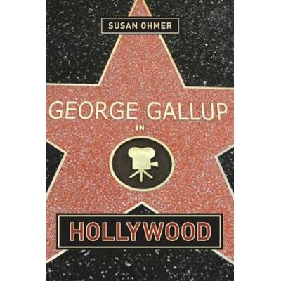 George Gallup In Hollywood