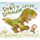 The Dirty Great Dinosaur - Martin Waddell - Paperback - Used