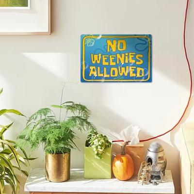Urban Outfitters Wall Decor | 1pc, Metal Tin Sign (8''X12''), Anime No Weeneies Allowed Vintage Plaque Decor | Color: Blue/Yellow | Size: Os