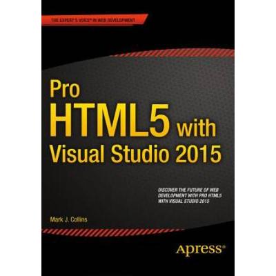 Pro Html5 with Visual Studio 2015
