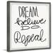 MARMONT HILL - Handmade Dream Believe Do Repeat III Framed Print 12 x 12