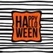 The Holiday Aisle® Fickling Striped Happy Halloween - Wrapped Canvas Print Canvas in Black/Orange | 12 H x 12 W x 1.25 D in | Wayfair