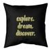 ArtVerse Quotes Explore Dream Discover Quote Chalkboard Style Pillow (w/Rmv Insert)-Spun Poly 16 x 16 Medium