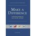 Pre-Owned Make a Difference: In the Lives of Those You Love Live With and Lead (Hardcover 9781475945508) by Dr. Larry Little