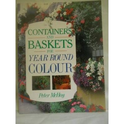 Containers and Baskets for Year Round Colour (Year round colour series)