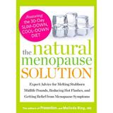 Pre-Owned The Natural Menopause Solution: Expert Advice for Melting Stubborn Midlife Pounds (Paperback 9781609618445) by Prevention Magazine Melinda Ring