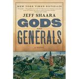 Pre-Owned Gods and Generals: A Novel of the Civil War: 1 (Civil War Trilogy) Paperback