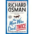 Pre-Owned The Man Who Died Twice: A Thursday Murder Club Mystery Paperback