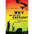 Pre-Owned Why We re Not Emergent: By Two Guys Who Should Be (Faith and Freedom) Paperback