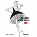 Pre-Owned The Little Black Dress Diet (Hardcover) 275940112X 9782759401123