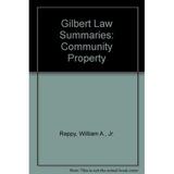 Pre-Owned Gilbert Law Summaries: Community Property Paperback