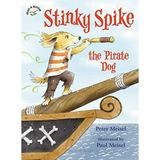 Pre-Owned Stinky Spike the Pirate Dog Paperback