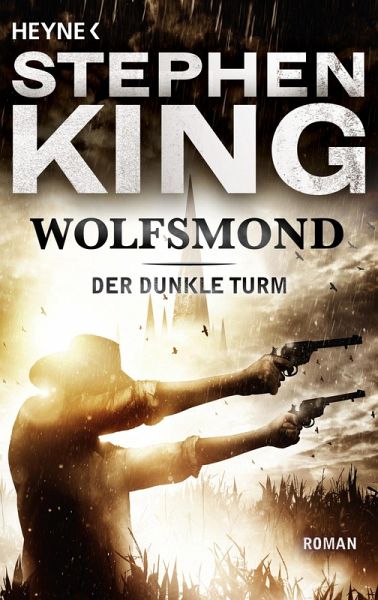 Wolfsmond / Der Dunkle Turm Bd.5 – Stephen King