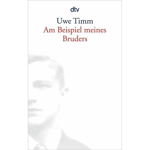 Am Beispiel meines Bruders – Uwe Timm