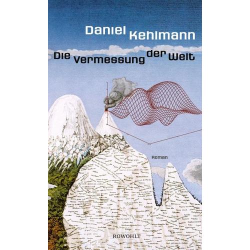 Die Vermessung der Welt - Daniel Kehlmann