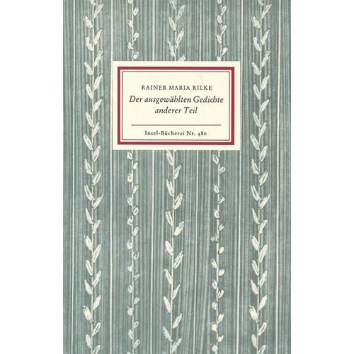 Der ausgewählten Gedichte anderer Teil – Rainer Maria Rilke