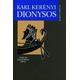 Dionysos - Karl Kerenyi