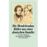 Die Mendelssohns - Eckart Kleßmann