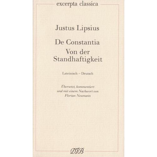 De Constantia. Von der Standhaftigkeit – Justus Lipsius