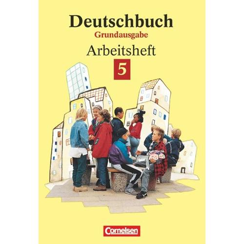 Deutschbuch 5. Grundausgabe. Arbeitsheft
