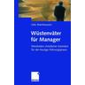 Wüstenväter für Manager - Udo Manshausen