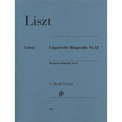 Liszt, Franz – Ungarische Rhapsodie Nr. 12 – Franz Liszt – Ungarische Rhapsodie Nr. 12