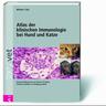 Atlas der klinischen Immunologie bei Hund und Katze - Michael J. Day