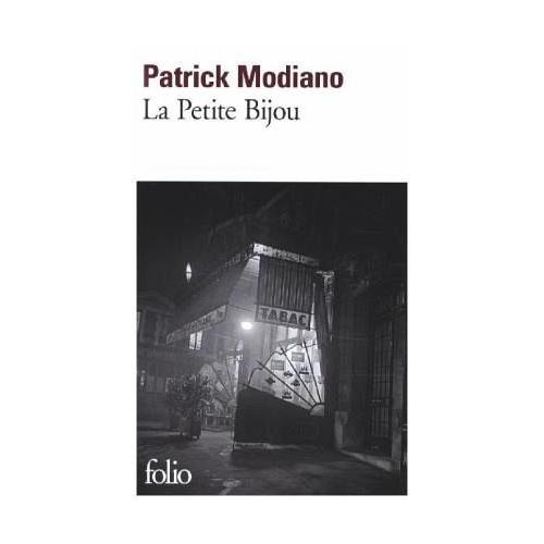 La Petite Bijou – Patrick Modiano