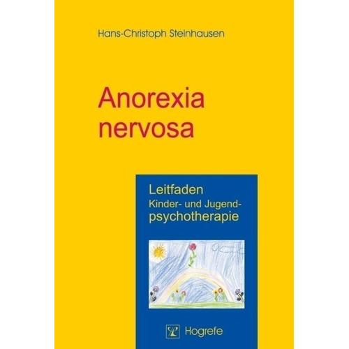 Anorexia nervosa – Hans-Christoph Steinhausen
