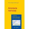 Anorexia nervosa - Hans-Christoph Steinhausen
