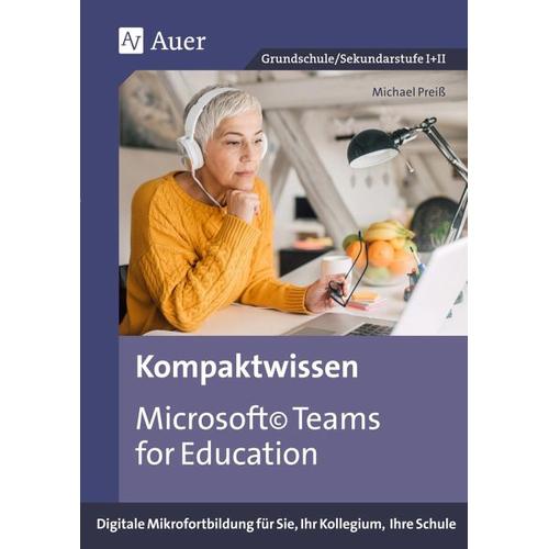 Kompaktwissen Microsoft Teams for Education – Michael Preiss