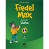 Fiedel-Max für Viola - Schule, Band 2 - Andrea Holzer-Rhomberg