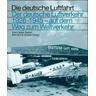 Der deutsche Luftverkehr 1926 - 1945 - Karl D Seifert