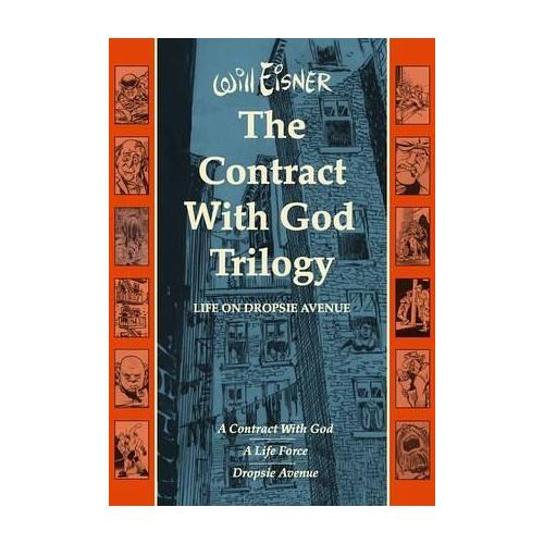 Thje ‚Contract with God‘ Trilogy – Will Eisner