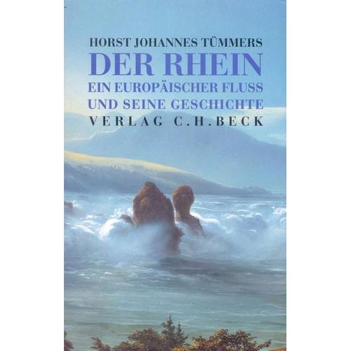 Der Rhein – Horst-Johannes Tümmers