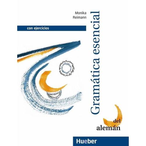 Grundstufen-Grammatik für Deutsch als Fremdsprache. Spanische Version. Lehr- und Übungsbuch
