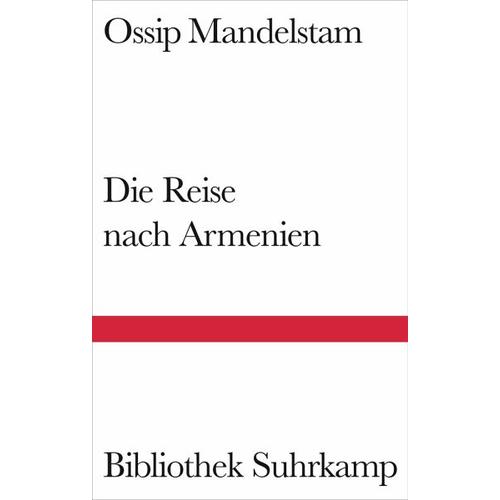 Die Reise nach Armenien – Ossip Mandelstam