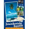 Dominikanische Republik, m. 1 Karte - Elmar Mai
