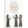 Homers Heimat - Raoul Schrott