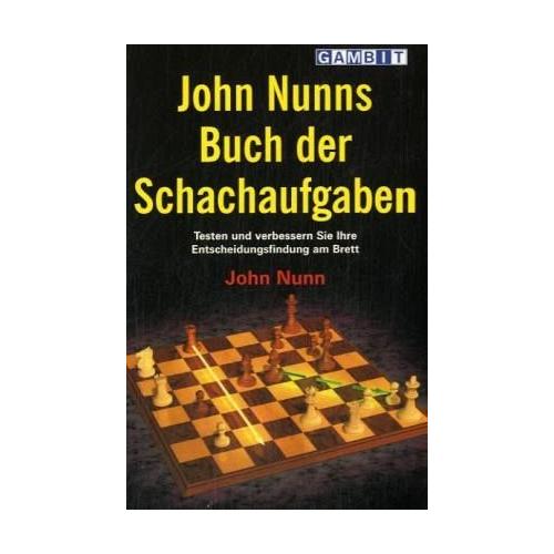 John Nunns Buch der Schachaufgaben – John Nunn