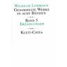 Gesammelte Werke in acht Bänden / Erzählungen (Gesammelte Werke in acht Bänden, Bd. 5) / Gesammelte Werke, 8 Bde. Bd.5 - Wilhelm Lehmann