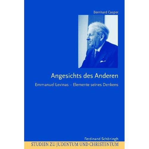 Angesichts des Anderen – Bernhard Casper