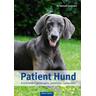 Patient Hund - Michael Hartmann