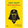 Bad Monkeys - Matt Ruff